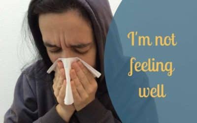 I’m not feeling well