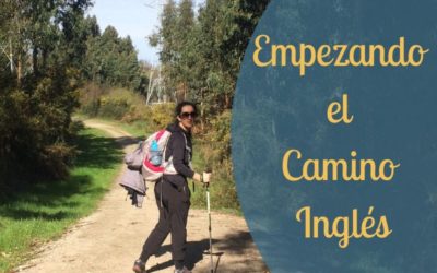 Empezando el Camino Inglés