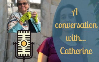 A conversation with Catherine