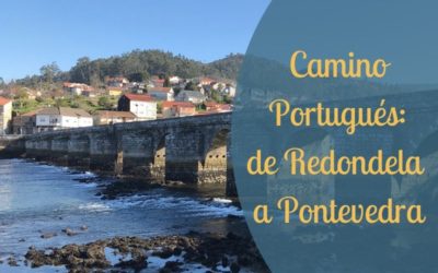 Camino Portugués: de Redondela a Pontevedra