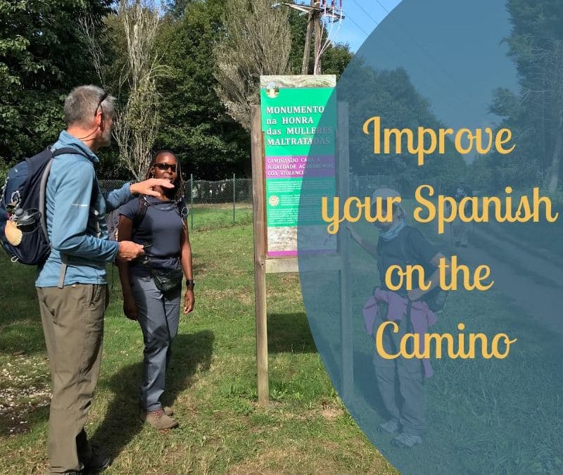 Improve your Spanish on the Camino