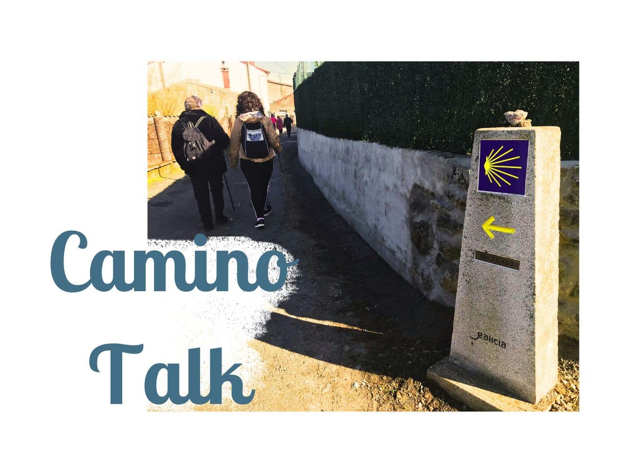 Camino Talk