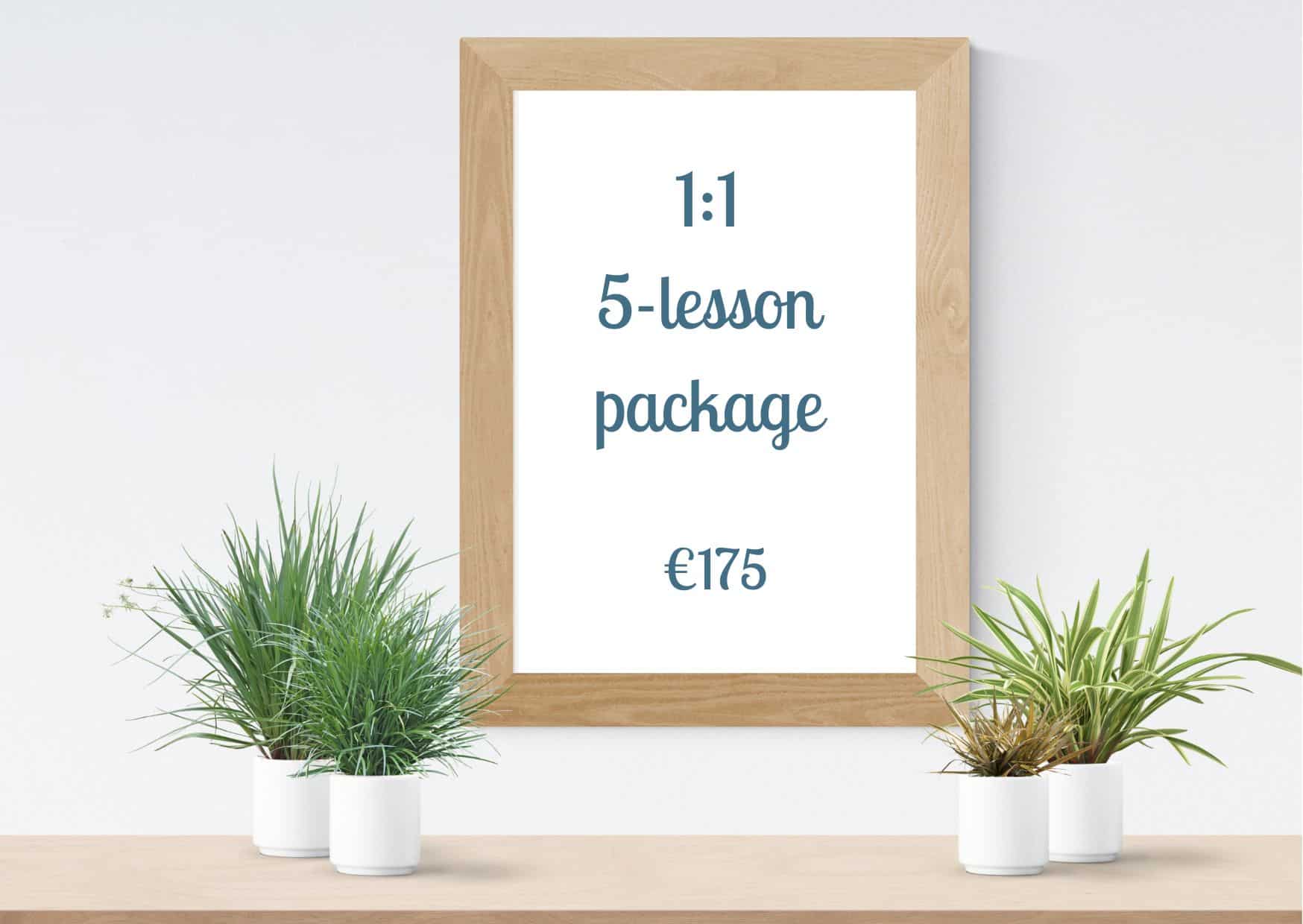 5 lesson package €175