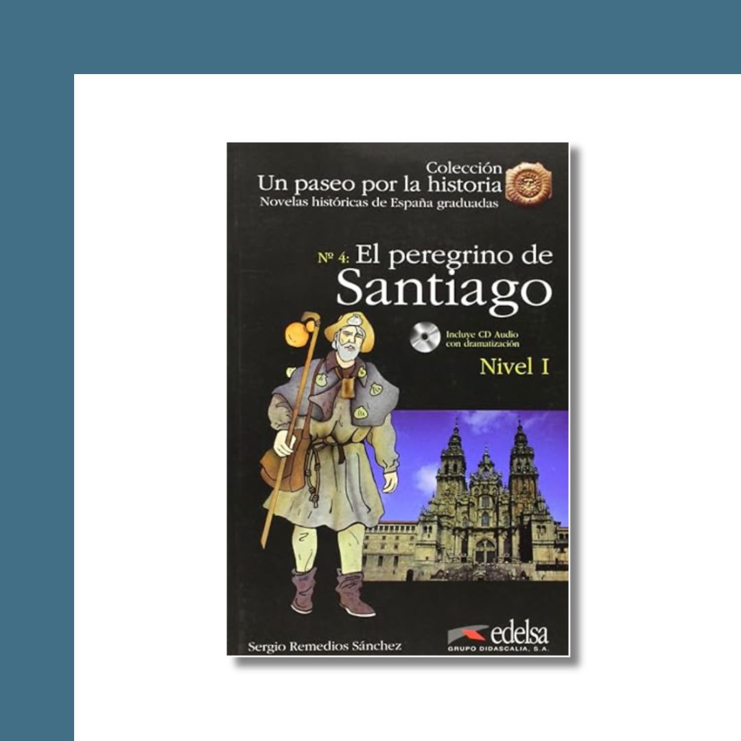 El peregrino De Santiago book for beginners