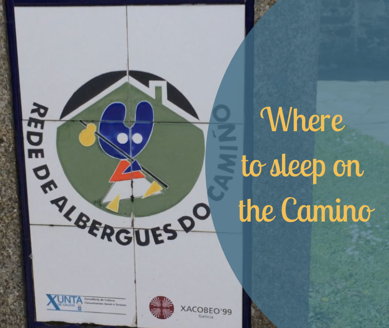 Where to sleep on The Camino de Santiago: options